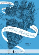 La Pasaespejos 1: Los novios del invierno