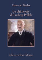 ultime ore di Ludwig Pollak