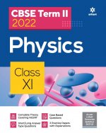 Arihant Cbse Physics Term 2 Class 11 for 2022 Exam (Cover Theory and MCQS)
