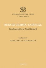 Regum gemma, Ladislae