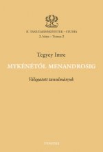 Mykénétől Menandrosig