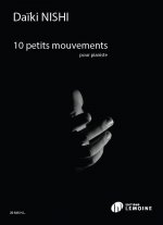 10 petits mouvements pour pianiste