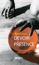 LE DEVOIR DE PRESENCE