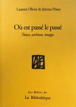 Où est passé le passé