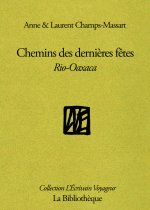 Chemins des dernières fêtes