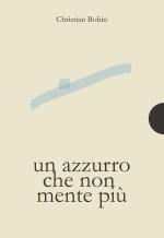 azzurro che non mente più