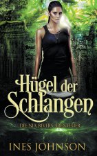 Hugel der Schlangen