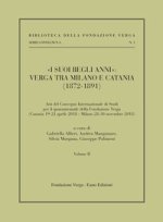 «I suoi begli anni»: Verga tra Milano e Catania (1872-1891)