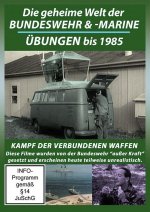 Die geheime Welt der Bundeswehr & Marineübungen bis 1985