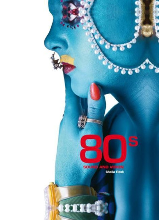 80s Sound and Vision (Sheila Rock)(Pevná)