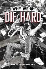 Why We Love Die Hard