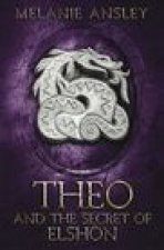 Theo and the Secret of Elshon
