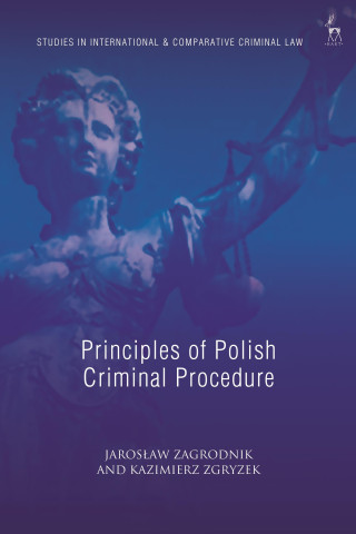 PRINCIPLES OF POLISH CRIMINAL PROCE