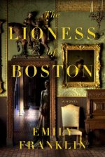 The Lioness of Boston