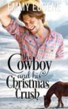 Cowboy and his Christmas Crush
