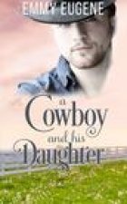 Cowboy and his Daughter