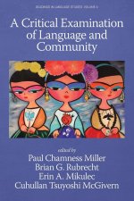 Critical Examination of Language and Community