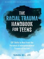 Racial Trauma Handbook for Teens