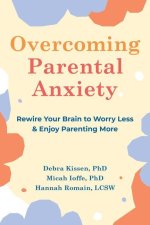 Overcoming Parental Anxiety