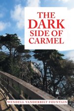 Dark Side of Carmel