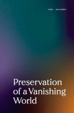Preservation of a Vanishing World