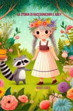 Storia di Raccoonicorn e Abey