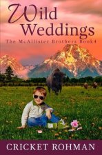 Wild Weddings