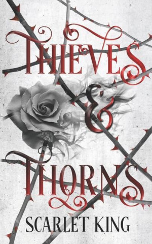Thieves and Thorns