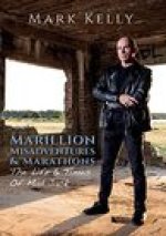 Marillion, Misadventures & Marathons