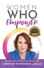 Women Who Empower- Christine Whitehead Lavulo