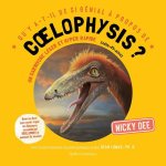 Qu'y A-T-Il de Si Génial ? Propos de Coelophysis?