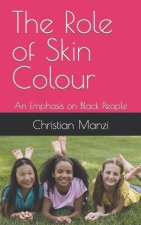 Role of Skin Colour