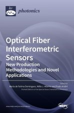Optical Fiber Interferometric Sensors