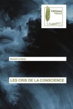 Les Cris de la Conscience