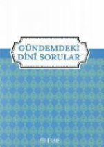 Gündemdeki Dini Sorular