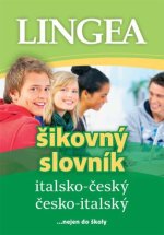 Italsko - český česko - italský šikovný slovník