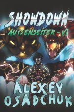 Showdown (Aussenseiter Buch #6 LitRPG-Serie)