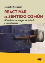 Reactivar el sentido común