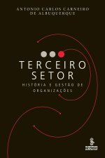 Terceiro setor - Historia e gestao de organizacoes