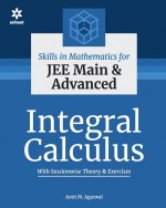 Skills in Mathematics - Integral Calculus for Jee Main and Advanced