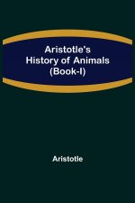 Aristotle's History of Animals (Book-I)