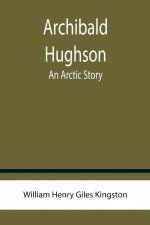 Archibald Hughson