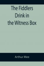 Fiddlers Drink in the Witness Box