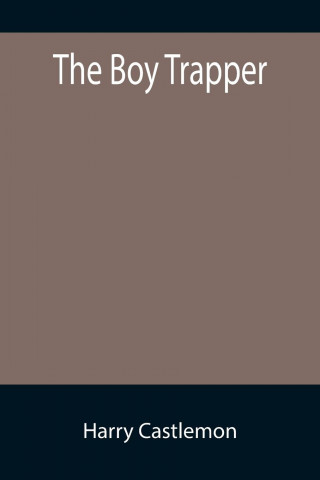Boy Trapper