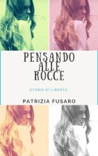 Pensando alle rocce