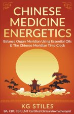 Chinese Medicine Energetics