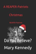 REAPER-Patriots Christmas Story
