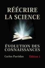 Reecrire La Science