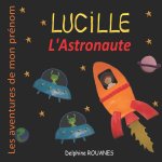 Lucille l'Astronaute