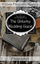 Unlucky Wedding Guest